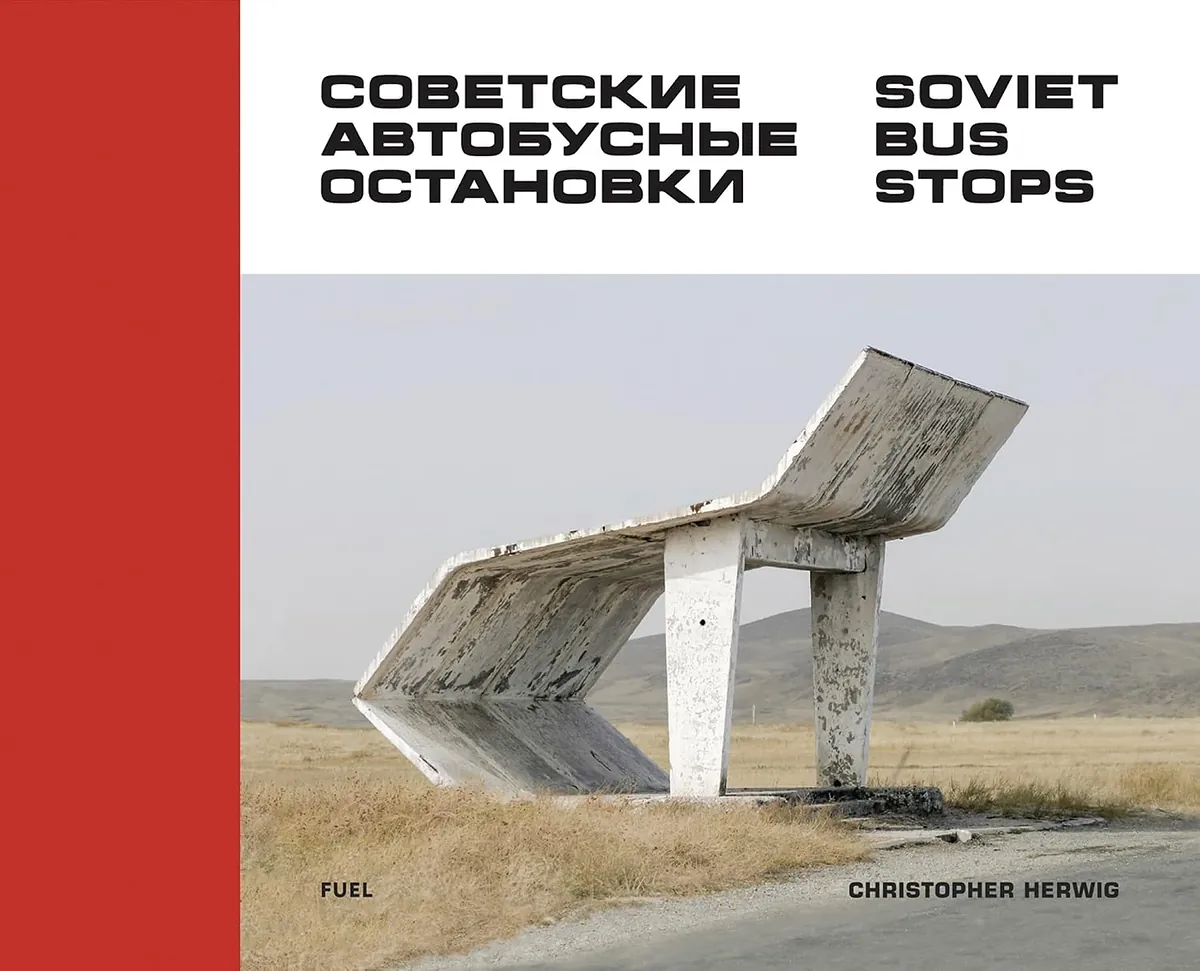 Soviet Bus Stops by Christopher Herwig