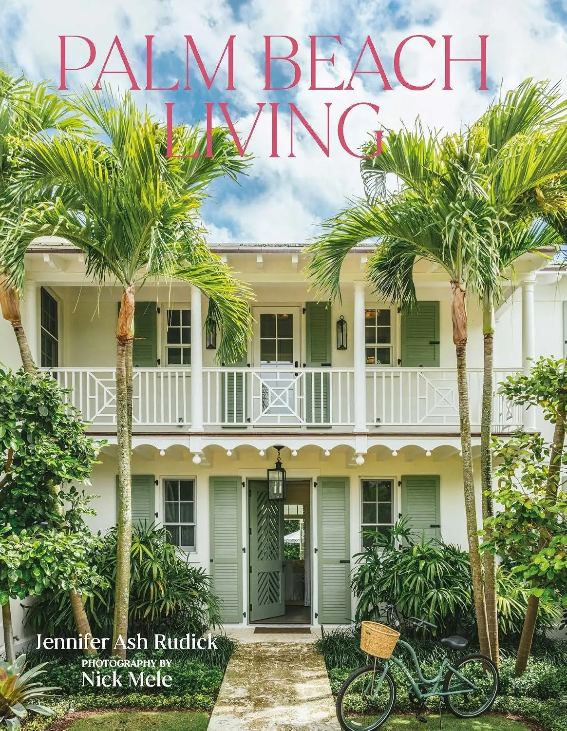 Palm Beach Living book, designer Jennifer Ash Rudick